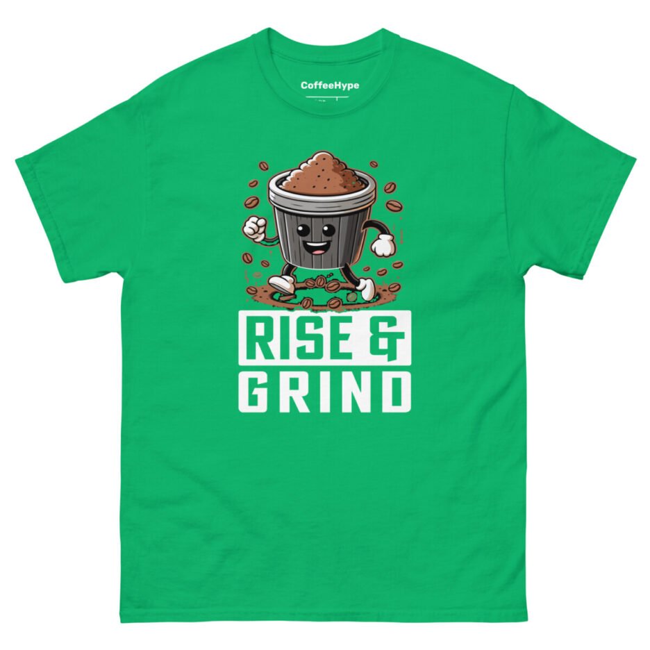 Rise & Grind T-Shirt