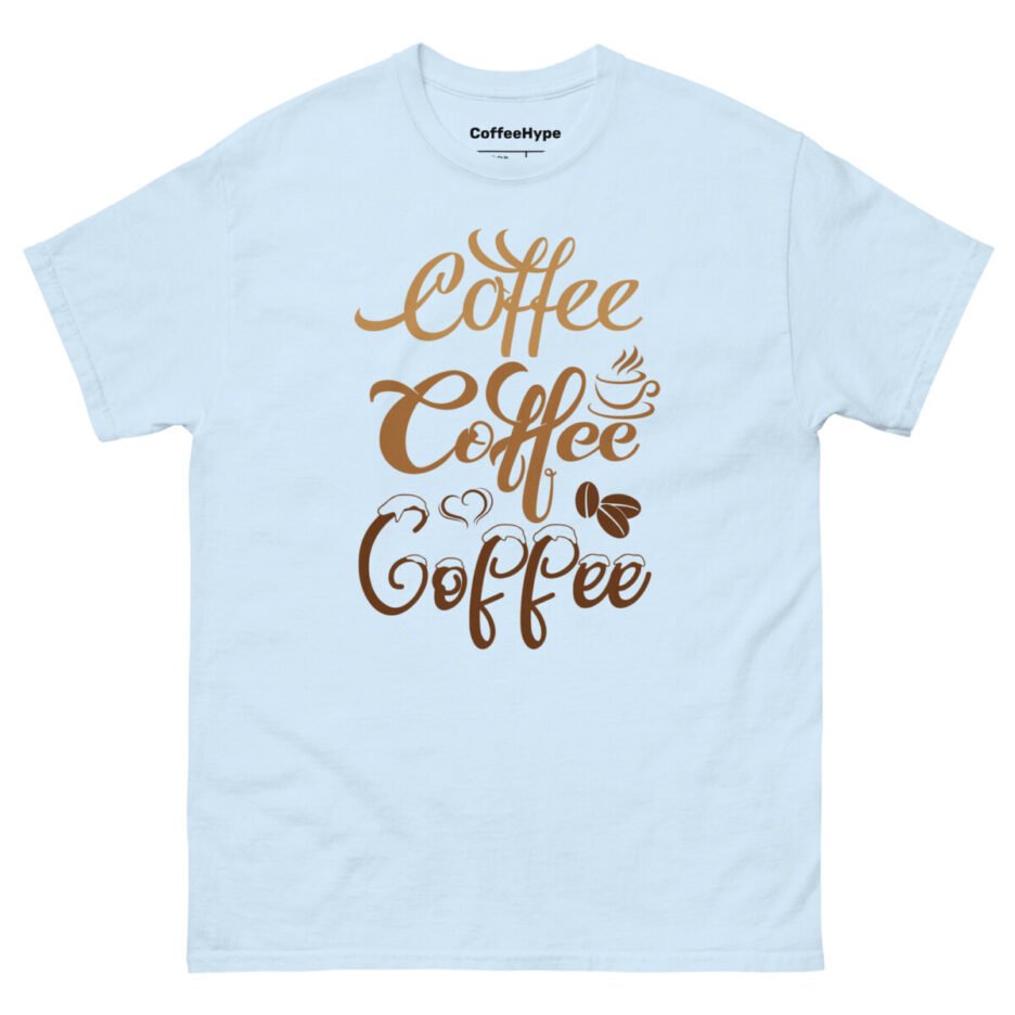 Coffee Coffee Coffee T-Shirt