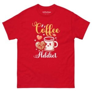 Coffee Addict T-Shirt