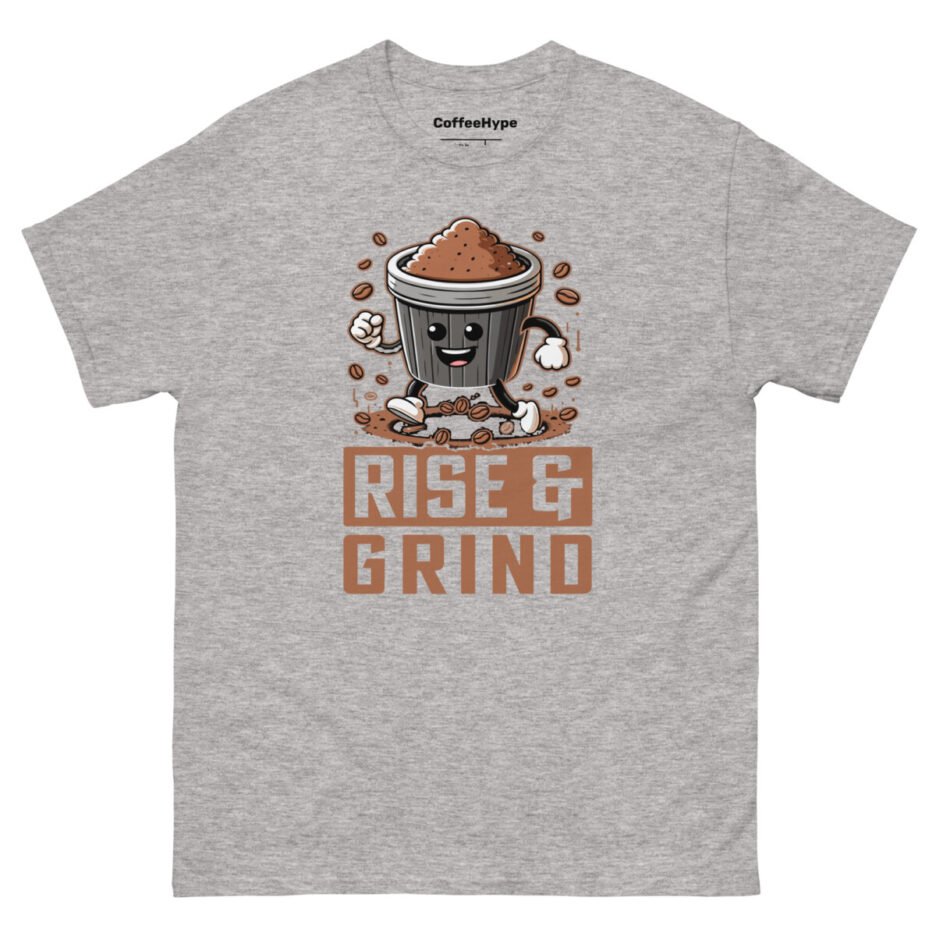 Rise & Grind T-Shirt