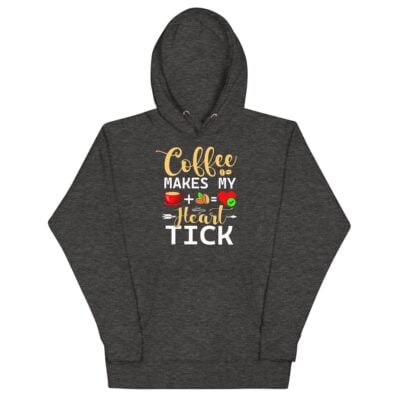 Coffee Makes My Heart Tick Hoodie