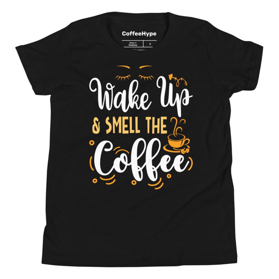 Wake Up & Smell The Coffee Kids T-Shirt